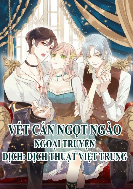 Vết Cắn Ngọt Ngào 2: Chapter 58.5: Ngoại truyện