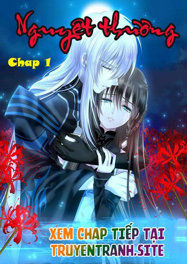 Nguyệt Thương: Chapter 1