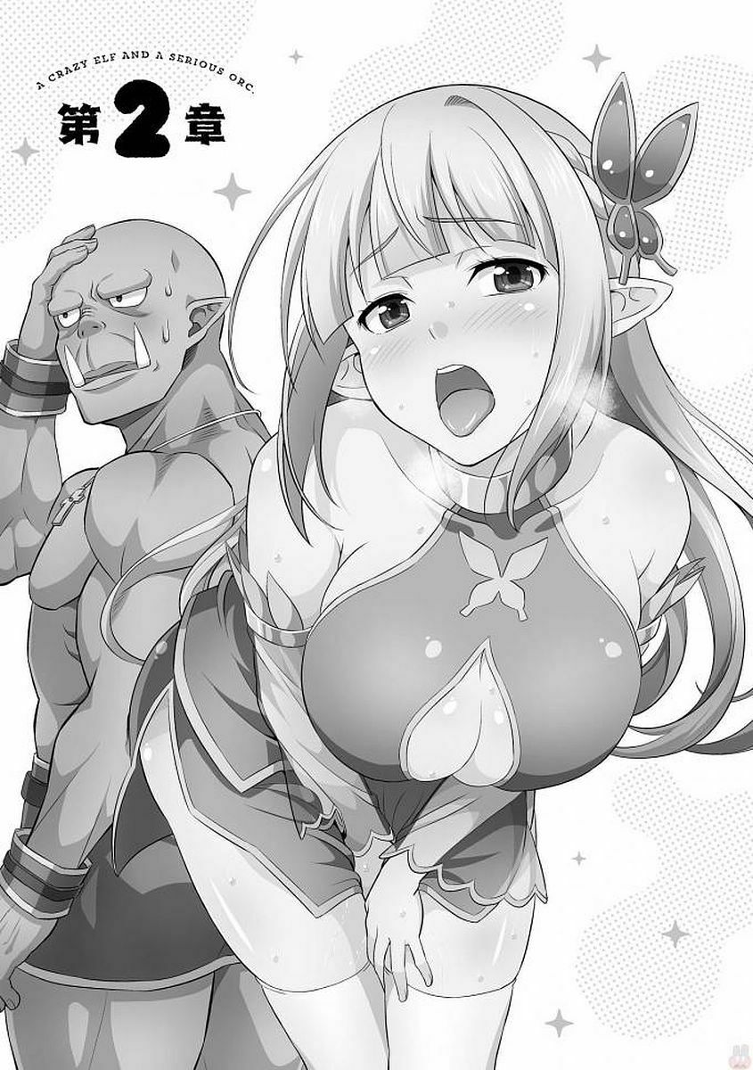 Elf dam dang vs Orc thanh niên nghiêm túc: Chapter 2