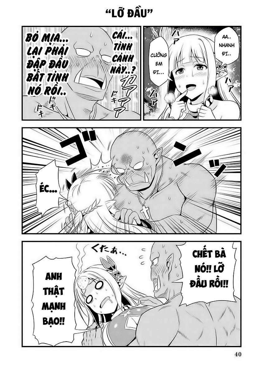 Elf dam dang vs Orc thanh niên nghiêm túc: Chapter 3