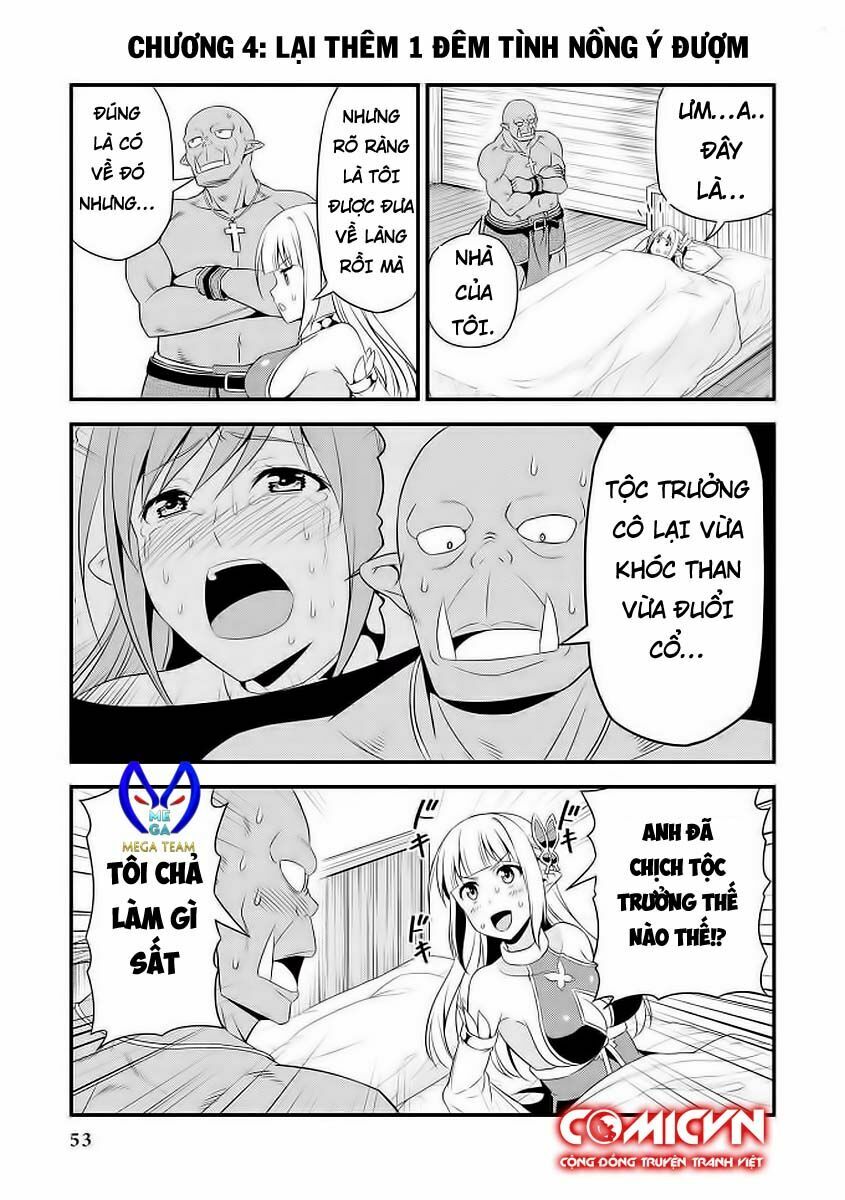Elf dam dang vs Orc thanh niên nghiêm túc: Chapter 4