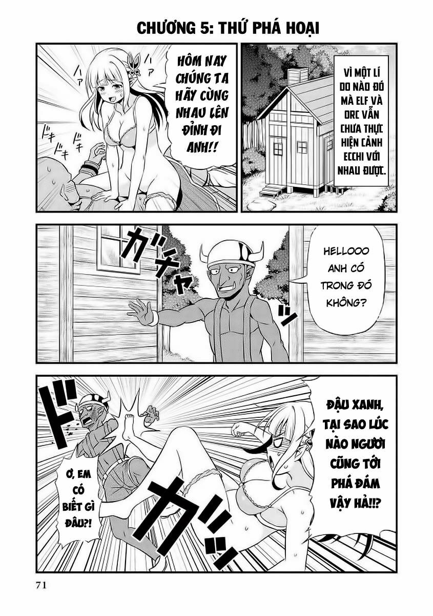 Elf dam dang vs Orc thanh niên nghiêm túc: Chapter 5