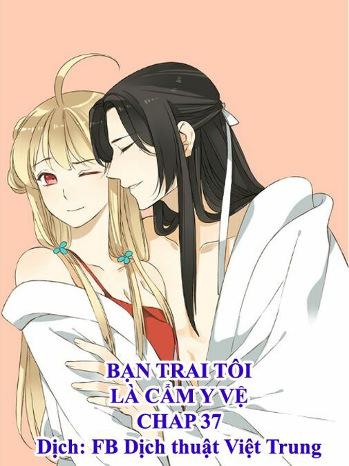 Bạn Trai Tôi Là Cẩm Y Vệ: Chapter 37