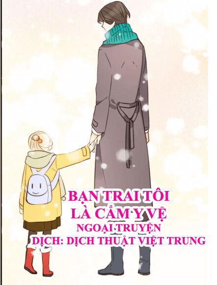 Bạn Trai Tôi Là Cẩm Y Vệ: Chapter 98: Ngoại truyện