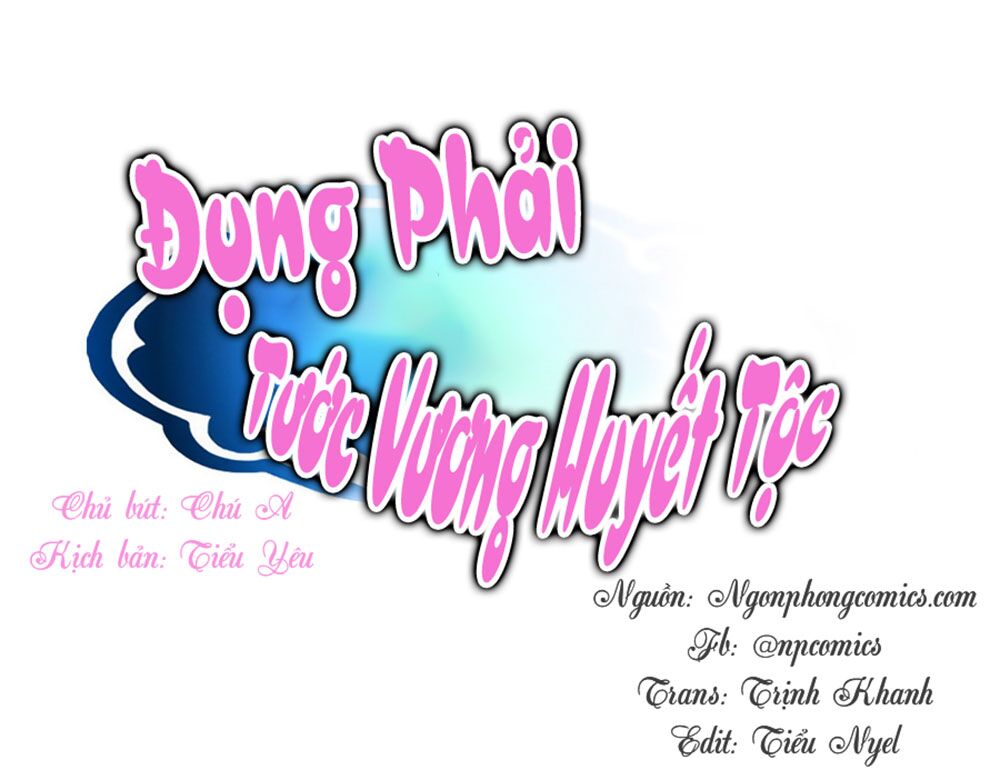Đụng Phải Tước Vương Huyết Tộc: Chapter 3