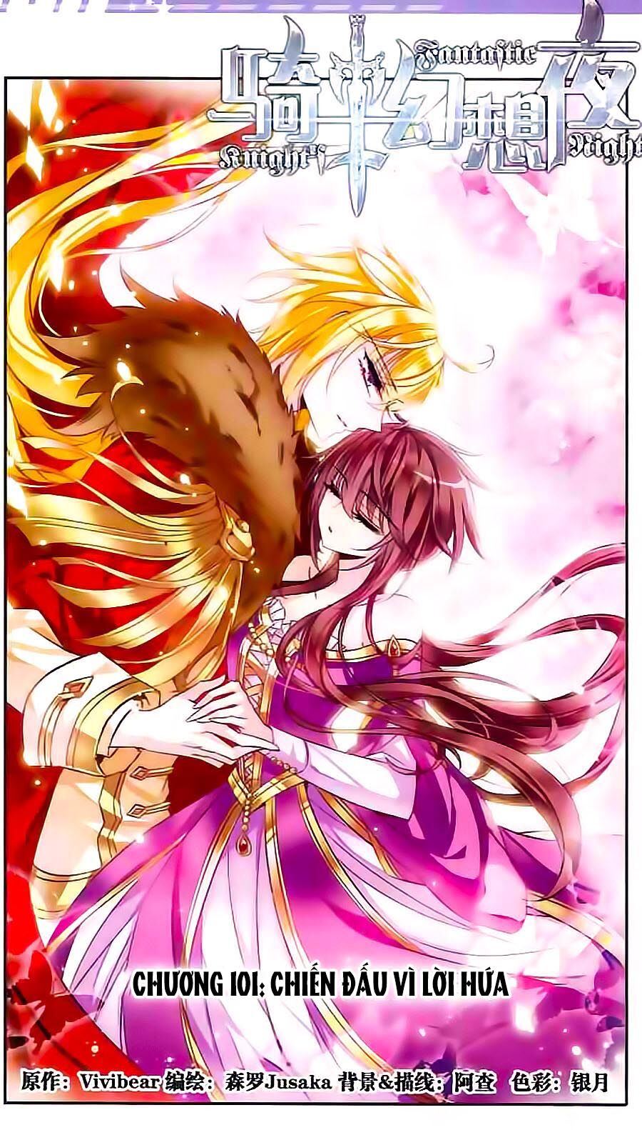 Kỵ Sĩ Hoang Tưởng Dạ: Chapter 101