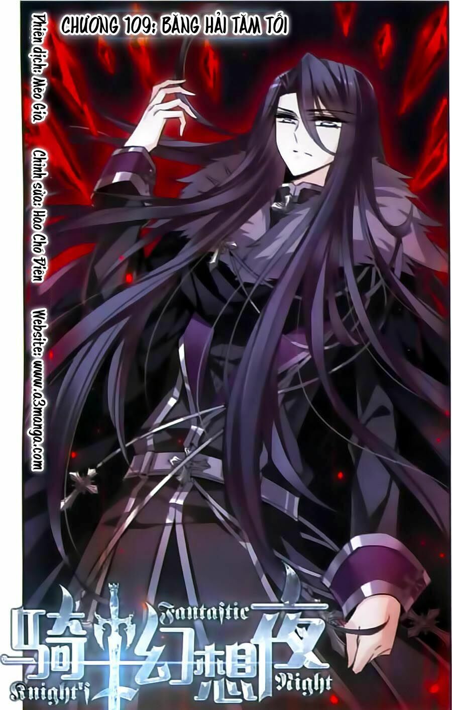 Kỵ Sĩ Hoang Tưởng Dạ: Chapter 109
