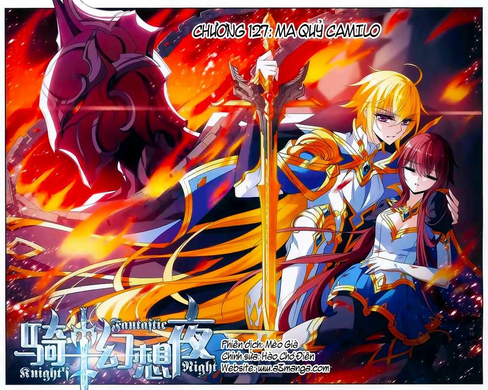 Kỵ Sĩ Hoang Tưởng Dạ: Chapter 127