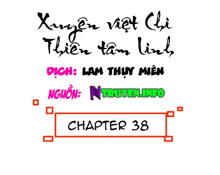 Xuyên Việt Chi Thiên Tâm Linh: Chapter 38