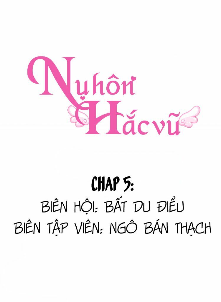 Nụ Hôn Hắc Vũ: Chapter 5