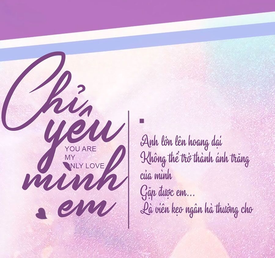 Chỉ Yêu Mình Em: Chapter 0