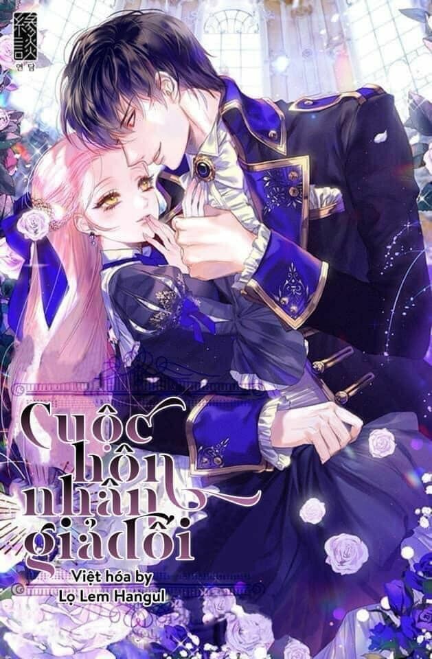 Cuộc Hôn Nhân Giả Dối: Chapter 63