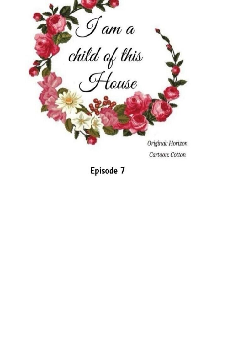 Tôi Là Con Gái Của Gia Đình Này!: Chapter 7