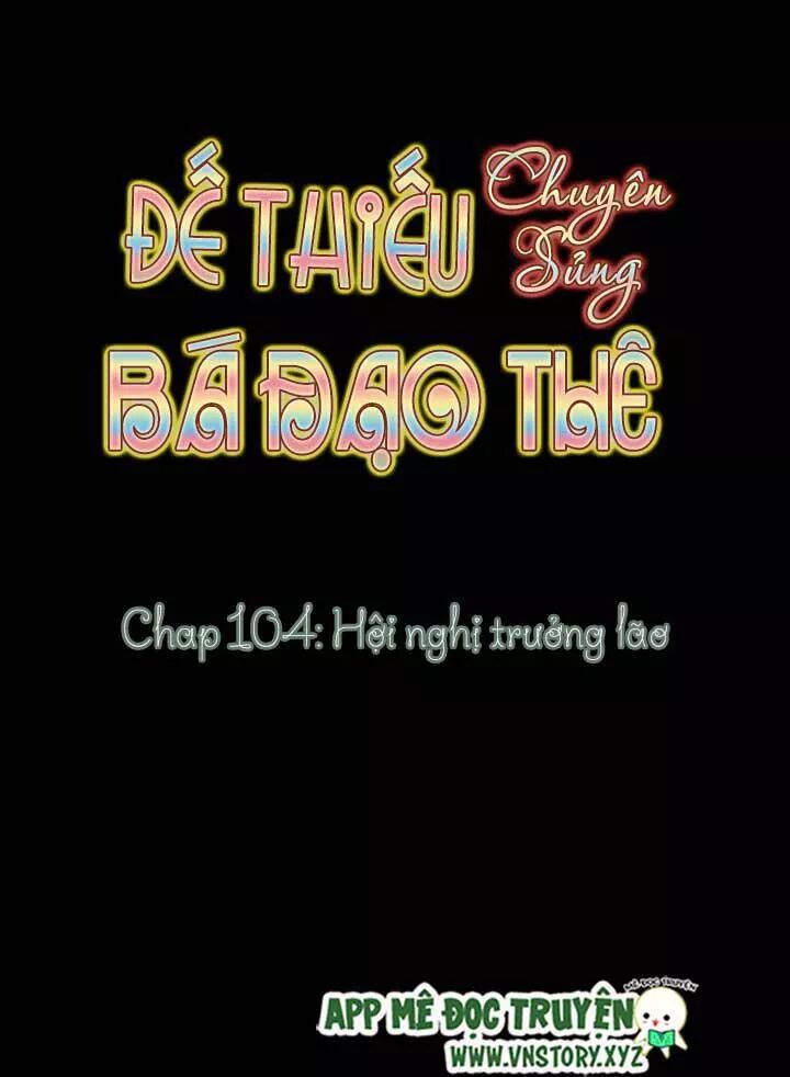 Đế Thiếu Chuyên Sủng Hắc Đạo Thê: Chapter 104: Hội nghị trưởng lão