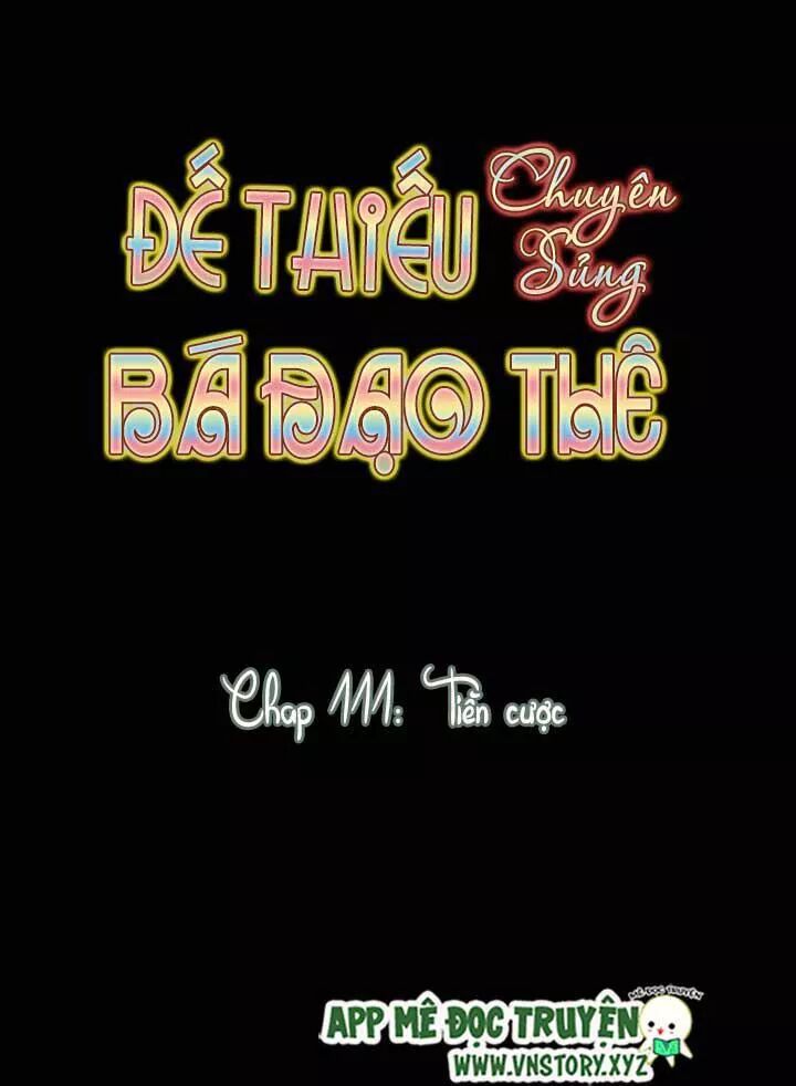 Đế Thiếu Chuyên Sủng Hắc Đạo Thê: Chapter 111: Tiền cược