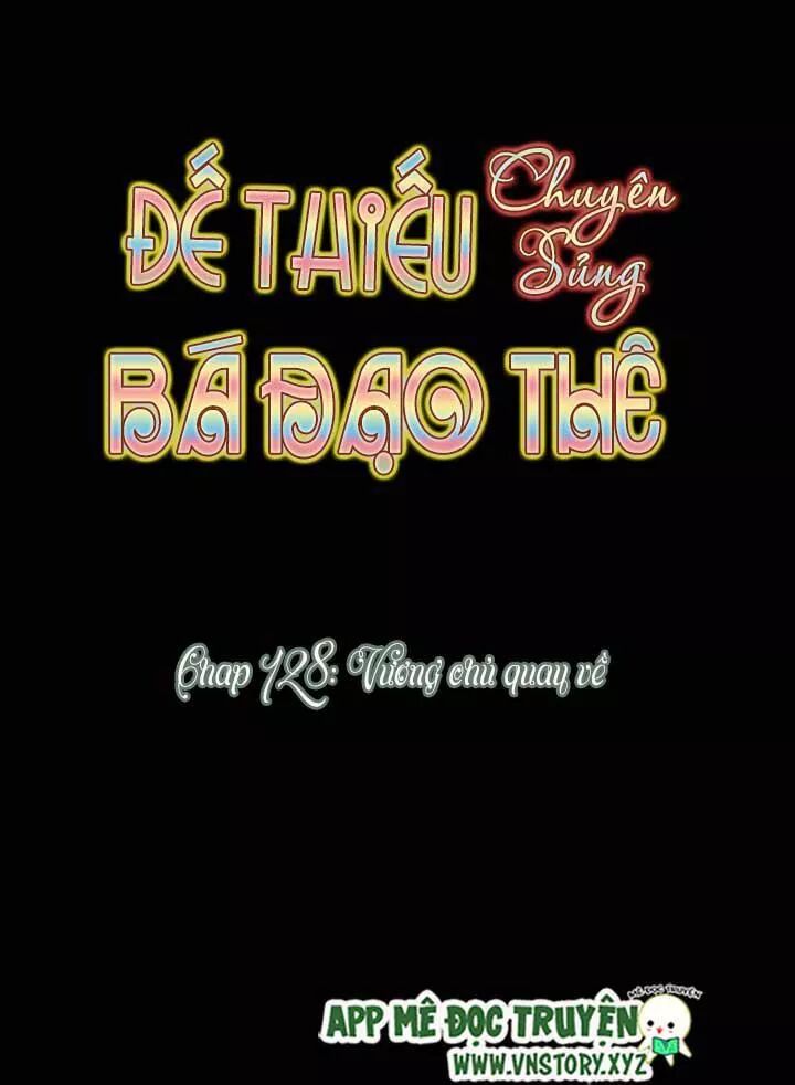 Đế Thiếu Chuyên Sủng Hắc Đạo Thê: Chapter 128: Vương chủ quay về