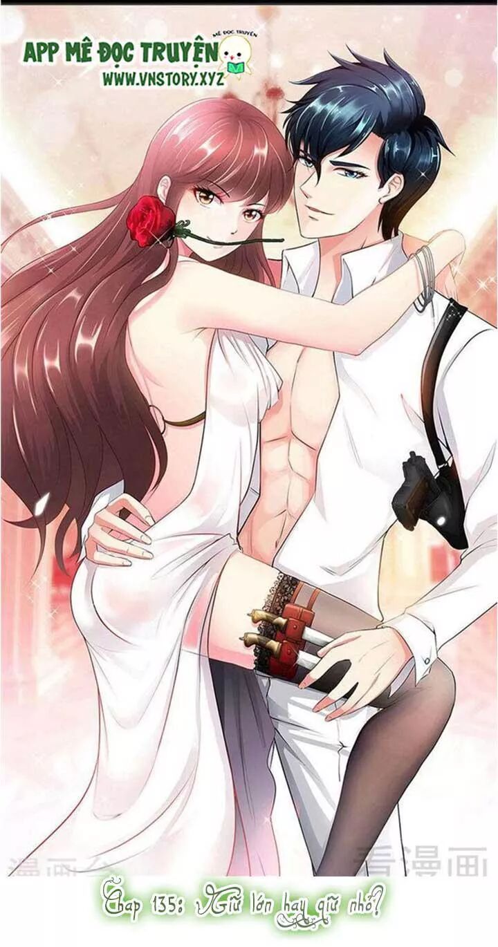 Đế Thiếu Chuyên Sủng Hắc Đạo Thê: Chapter 135: Giữ lớn hay giữ nhỏ