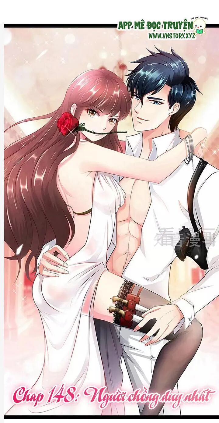 Đế Thiếu Chuyên Sủng Hắc Đạo Thê: Chapter 148: Người chồng duy nhất