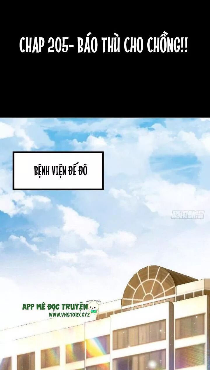 Đế Thiếu Chuyên Sủng Hắc Đạo Thê: Chapter 205: Báo thù cho chồng