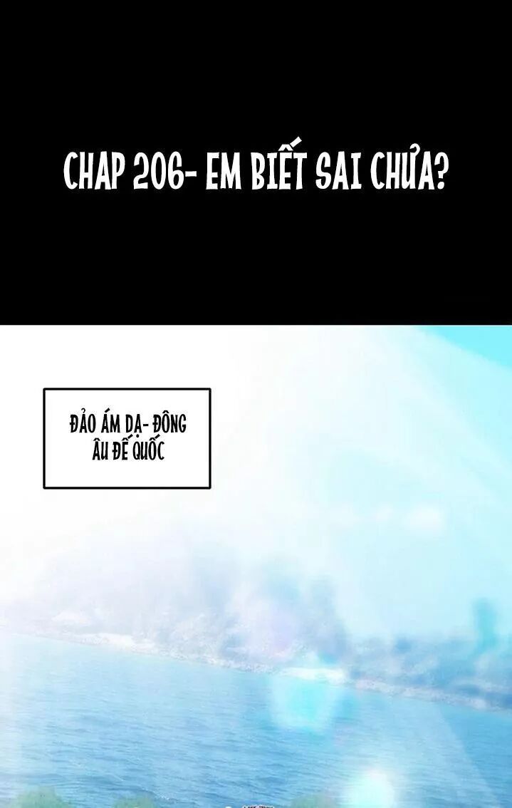 Đế Thiếu Chuyên Sủng Hắc Đạo Thê: Chapter 206: Em đã biết sai chưa?