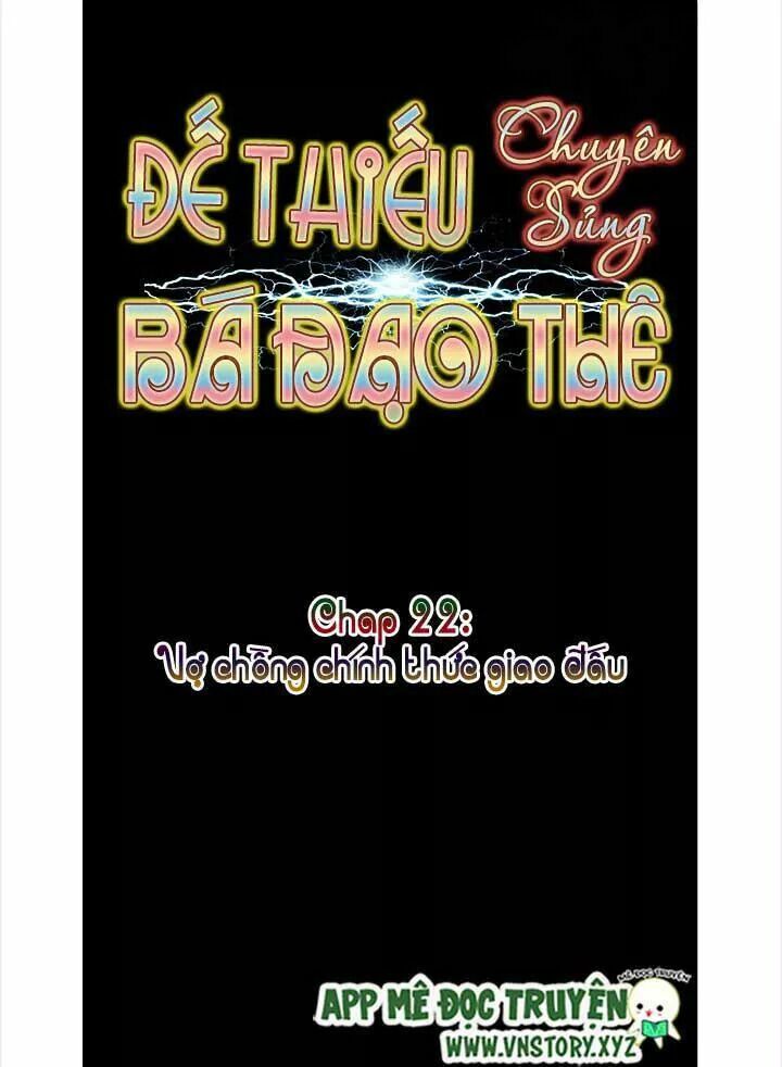 Đế Thiếu Chuyên Sủng Hắc Đạo Thê: Chapter 22