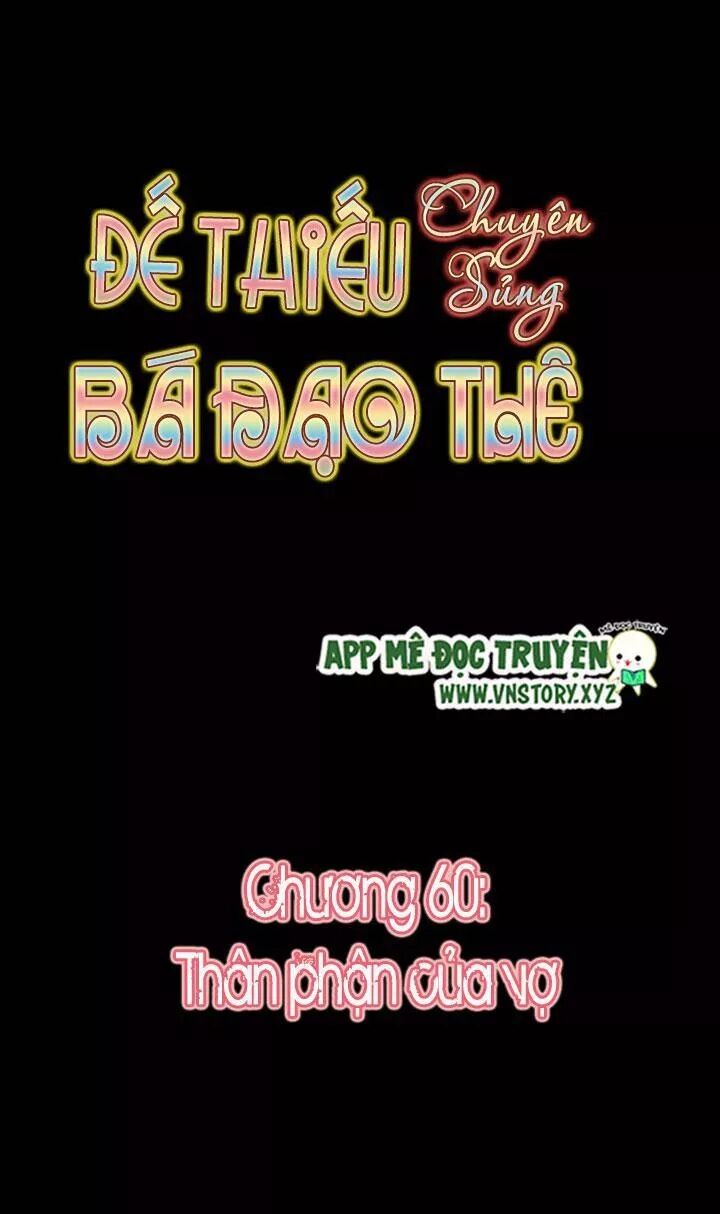 Đế Thiếu Chuyên Sủng Hắc Đạo Thê: Chapter 60
