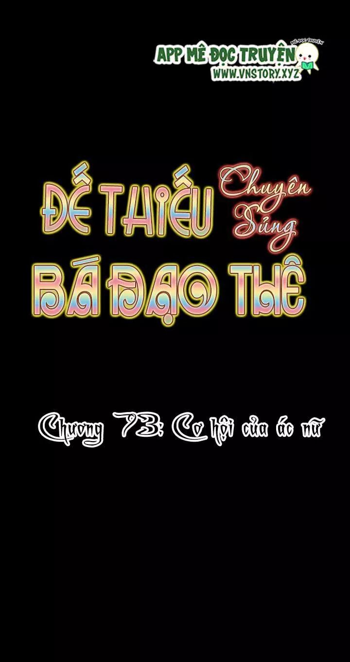 Đế Thiếu Chuyên Sủng Hắc Đạo Thê: Chapter 73: Cơ hội của ác nữ