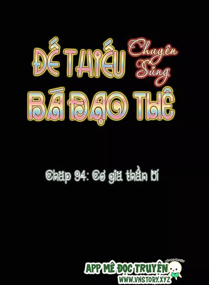 Đế Thiếu Chuyên Sủng Hắc Đạo Thê: Chapter 94: Cơ gia thần bí