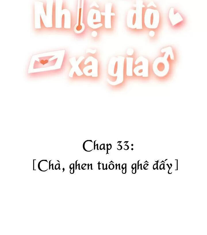 Nhiệt độ xã giao: Chapter 33