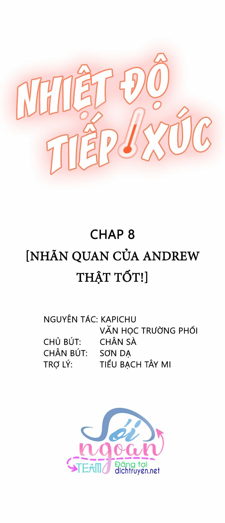Nhiệt độ xã giao: Chapter 8