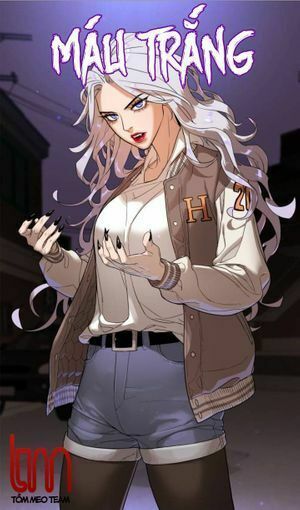 Máu trắng: Chapter 10.1