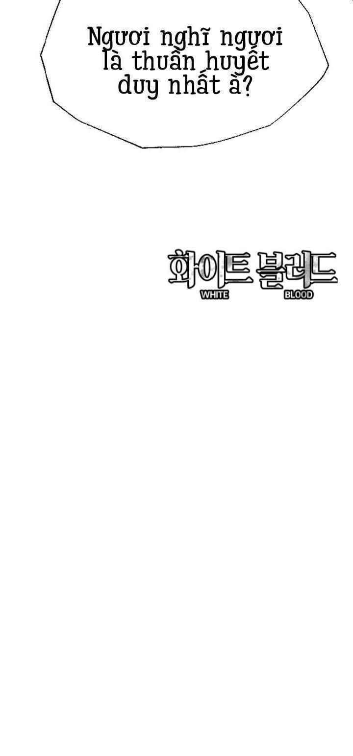 Máu trắng: Chapter 14