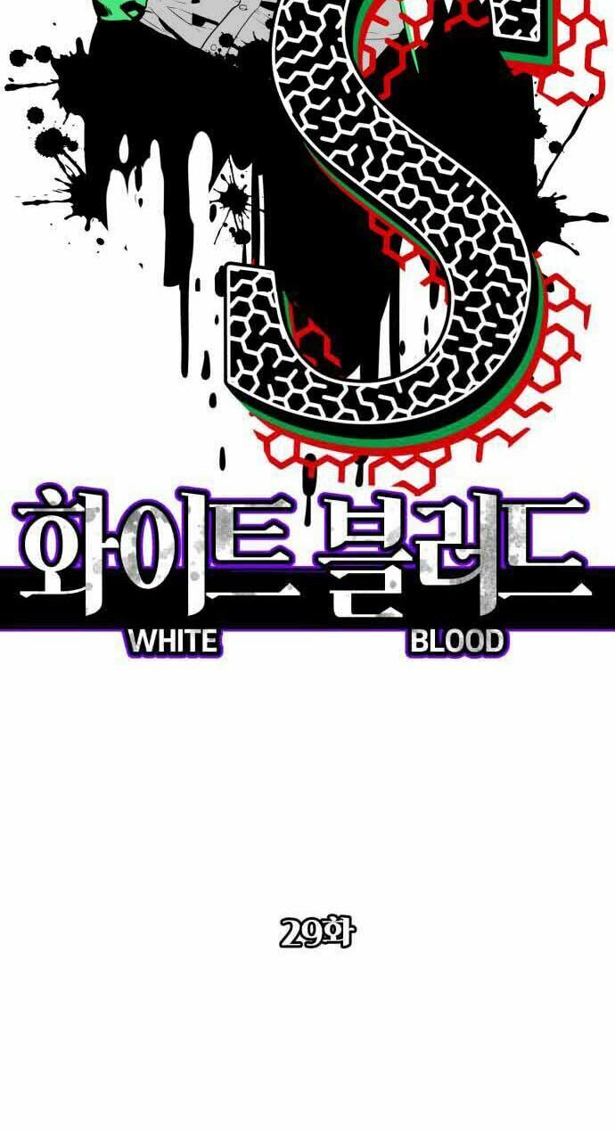 Máu trắng: Chapter 29
