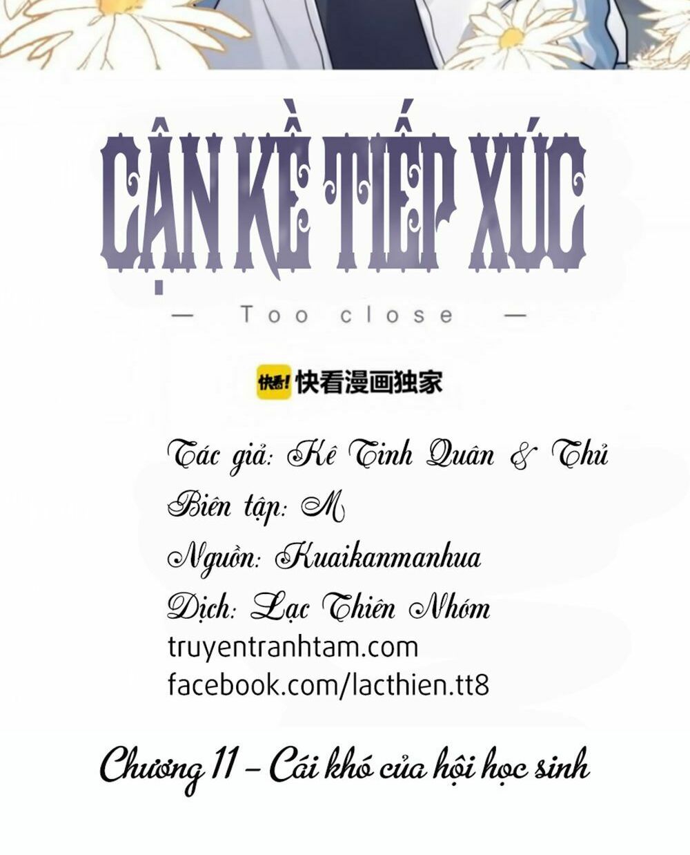 Cận Kề Tiếp Xúc: Chapter 11