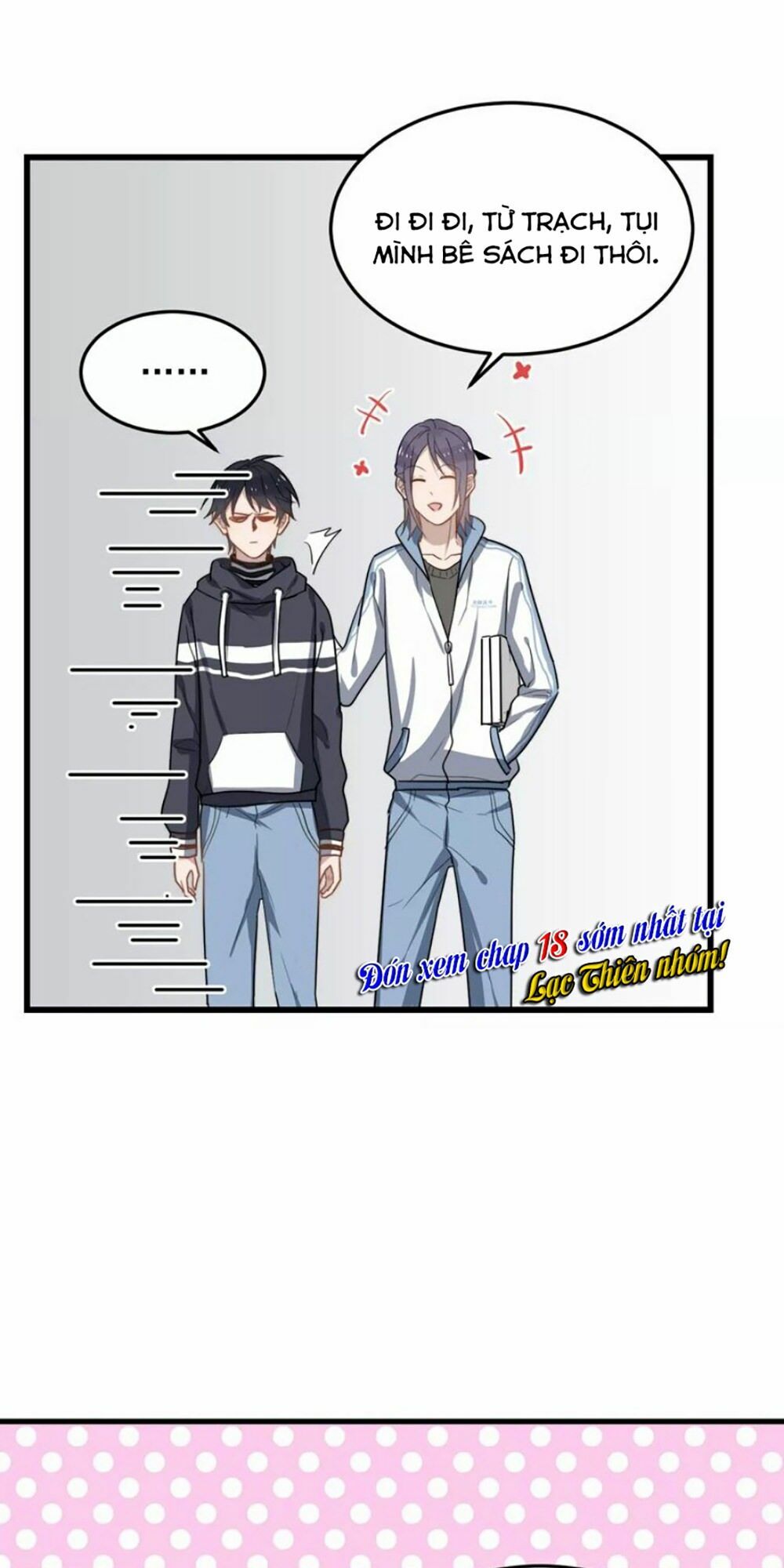 Cận Kề Tiếp Xúc: Chapter 17