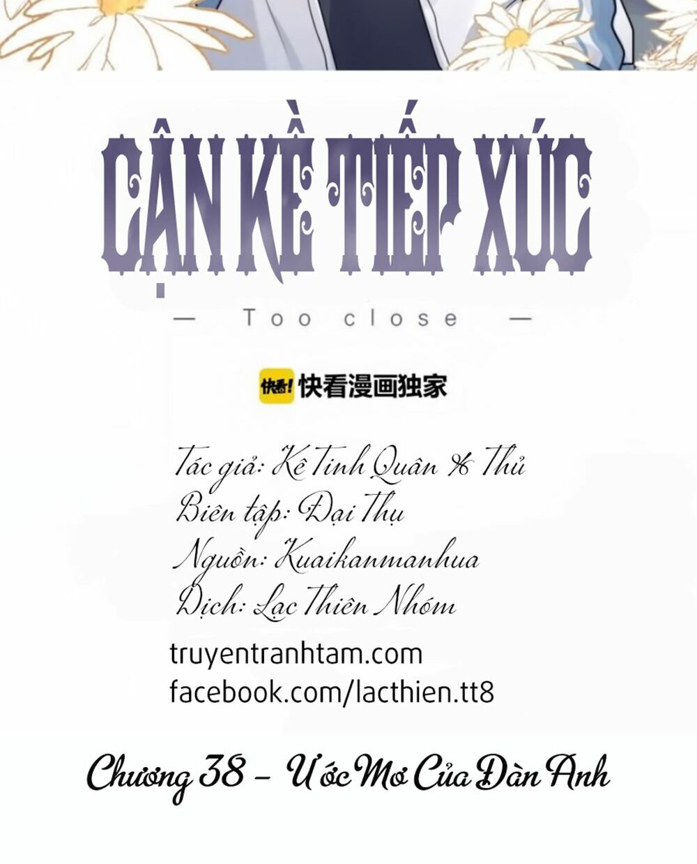 Cận Kề Tiếp Xúc: Chapter 38