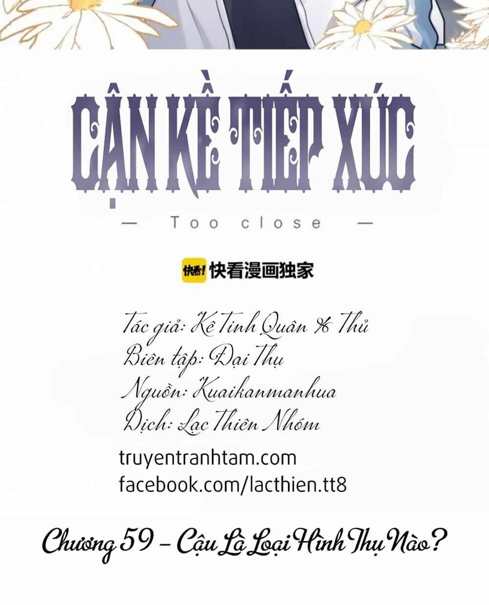 Cận Kề Tiếp Xúc: Chapter 59