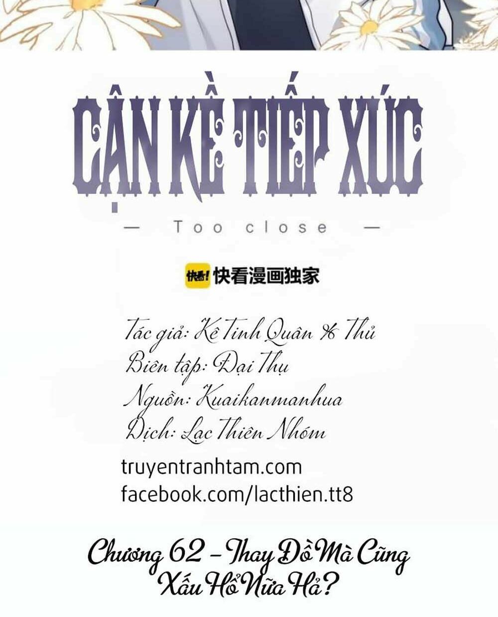Cận Kề Tiếp Xúc: Chapter 62