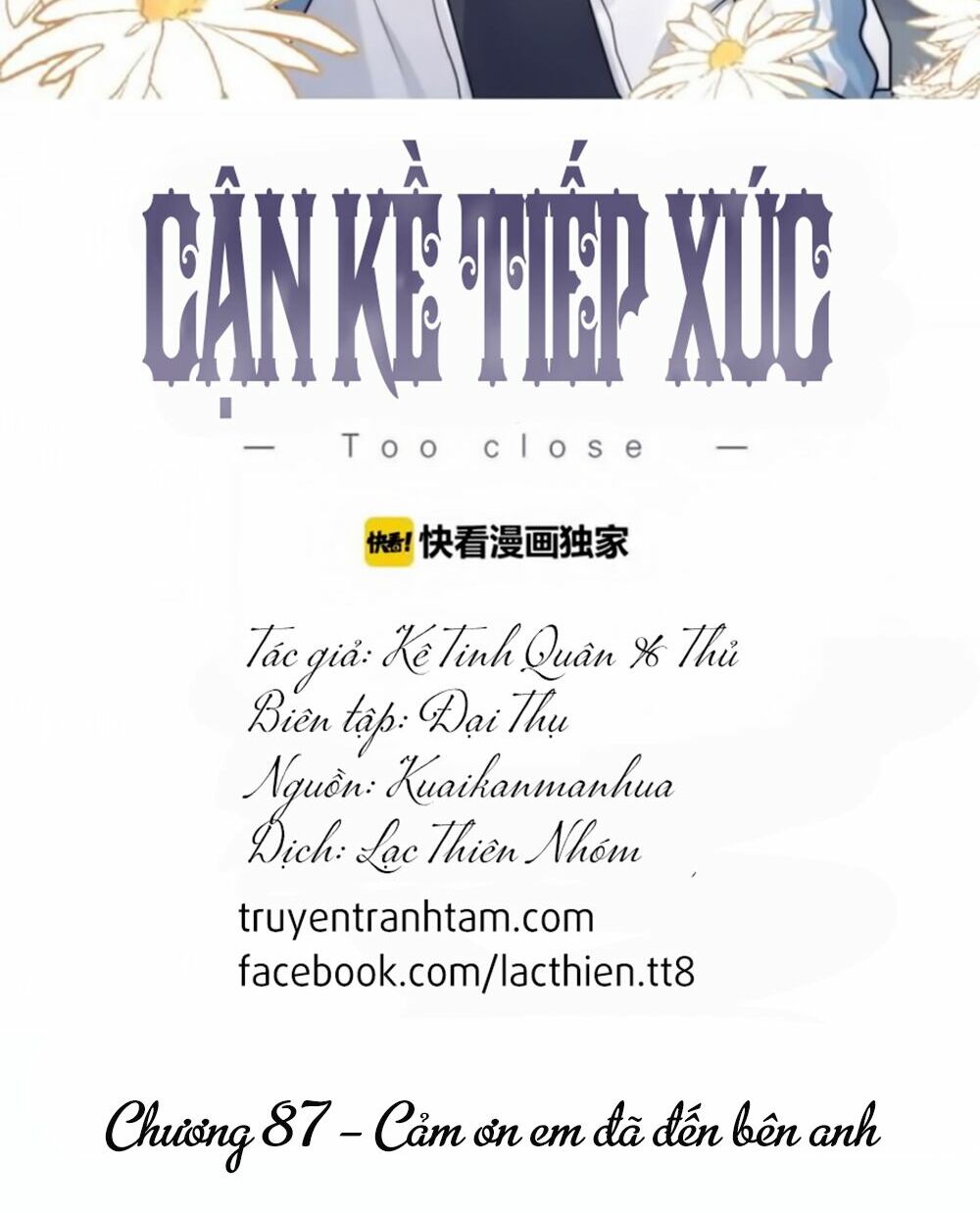 Cận Kề Tiếp Xúc: Chapter 87