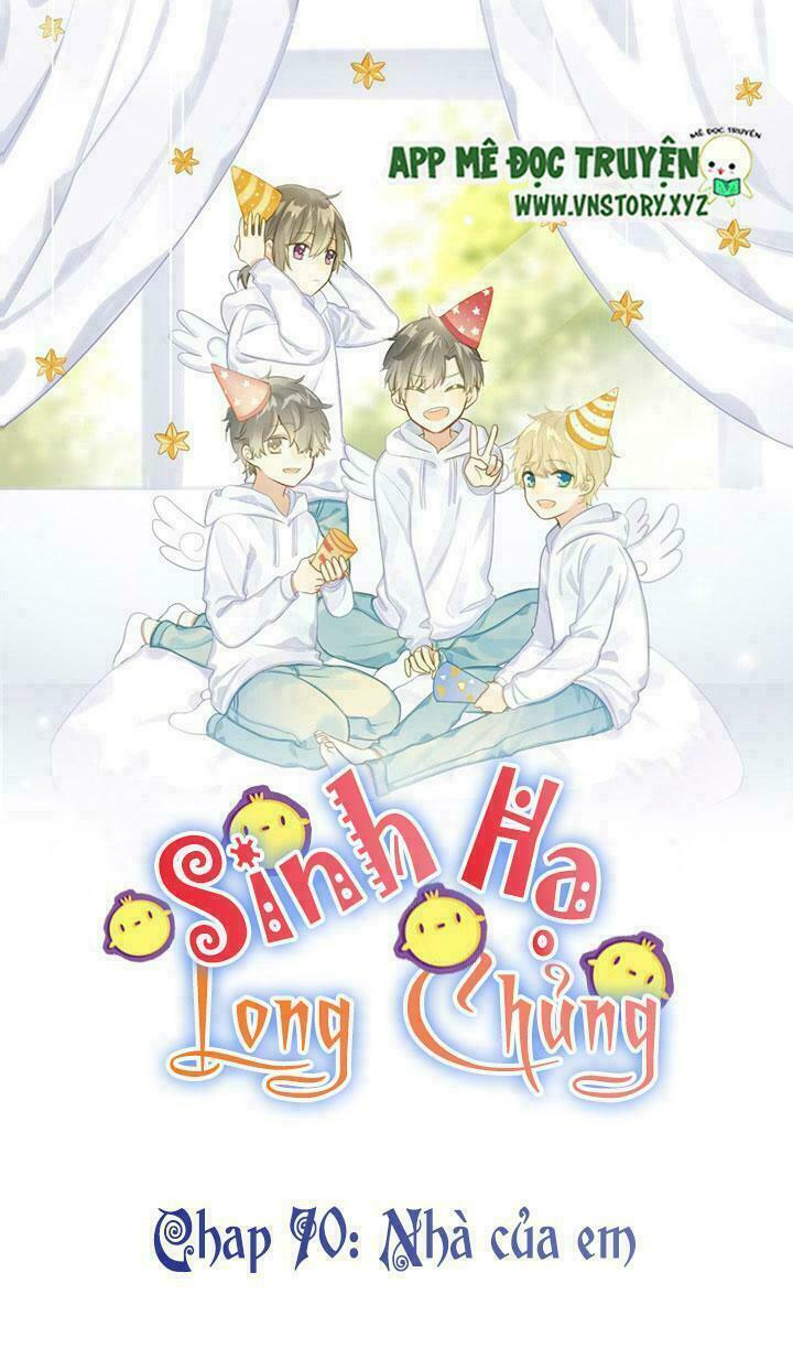 Sinh Hạ Long Chủng: Chapter 70: Nhà của em