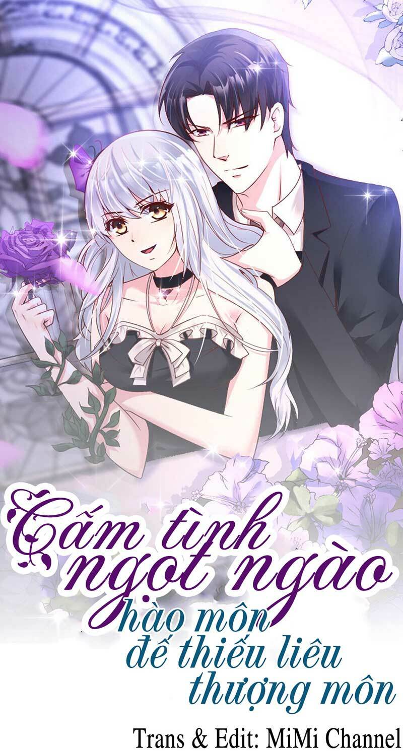 Cấm tình điềm mật: Đế thiếu hào môn trêu tận cửa: Chapter 50
