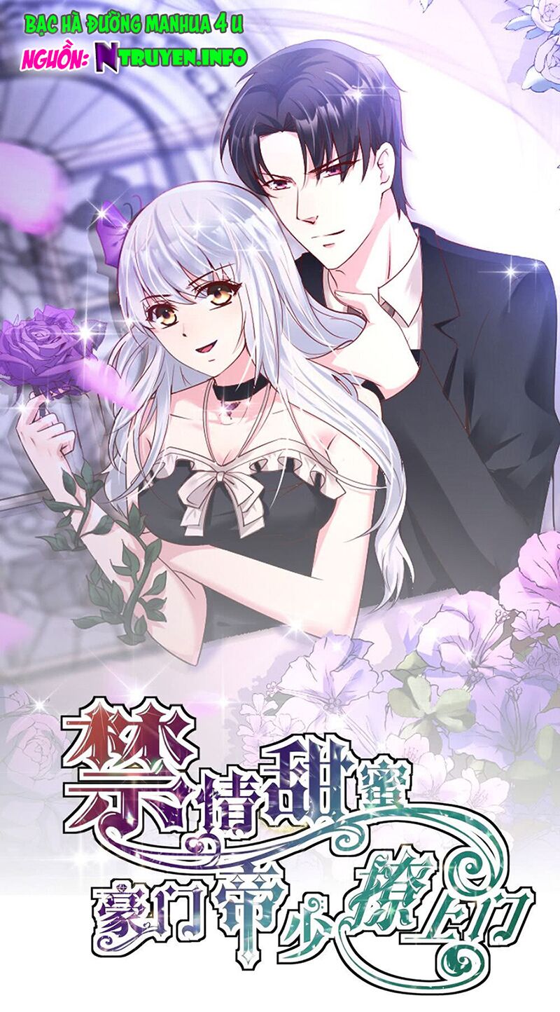 Cấm tình điềm mật: Đế thiếu hào môn trêu tận cửa: Chapter 7