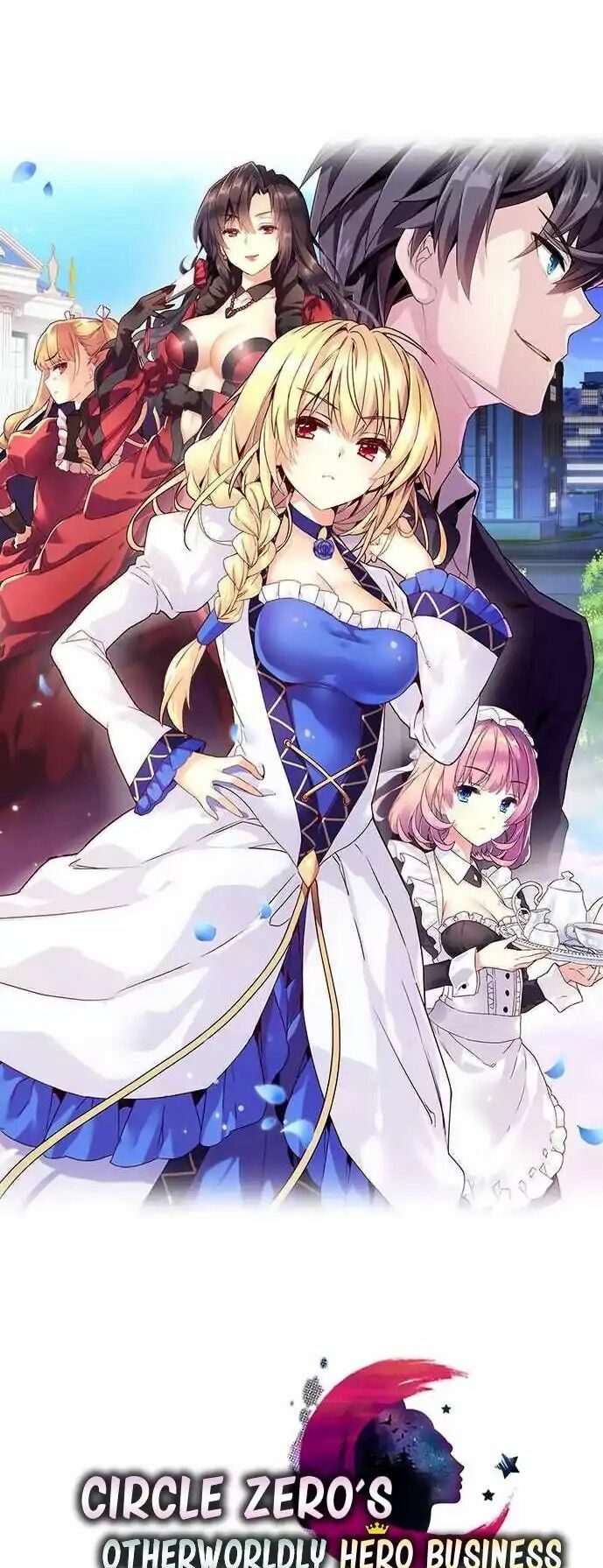 Circle Zero's Otherworldly Hero Business: Chapter 1