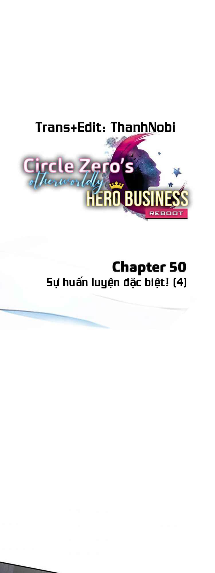 Circle Zero's Otherworldly Hero Business: Chapter 50