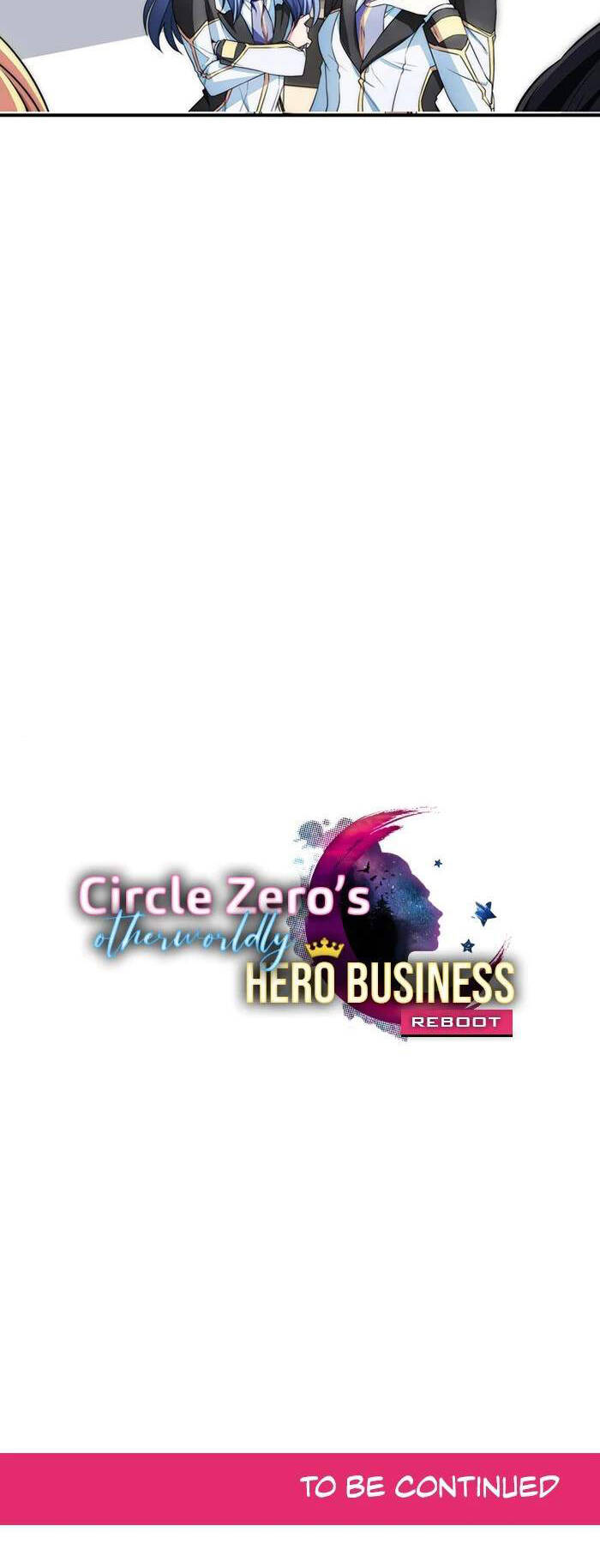 Circle Zero's Otherworldly Hero Business: Chapter 73