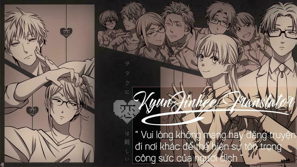 Thật Khó Để Yêu 1 Otaku: Chapter 17