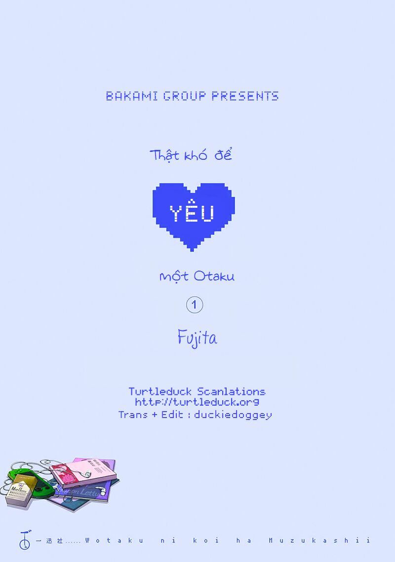 Thật Khó Để Yêu 1 Otaku: Chapter 2