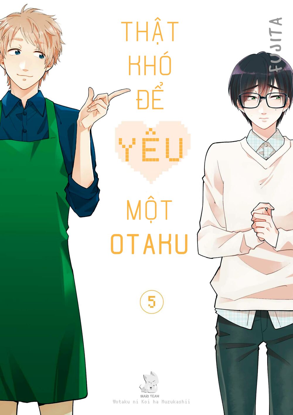 Thật Khó Để Yêu 1 Otaku: Chapter 31: - Vol 5