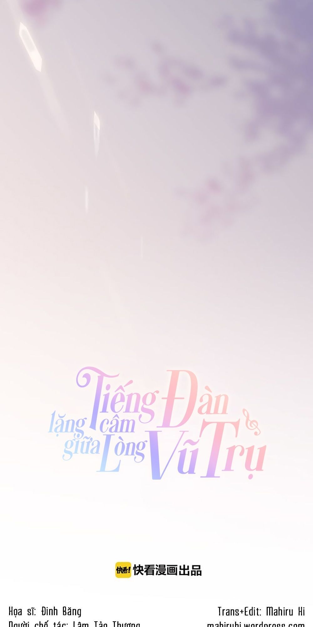 Tiếng Đàn Lặng Câm Giữa Lòng Vũ Trụ: Chapter 7