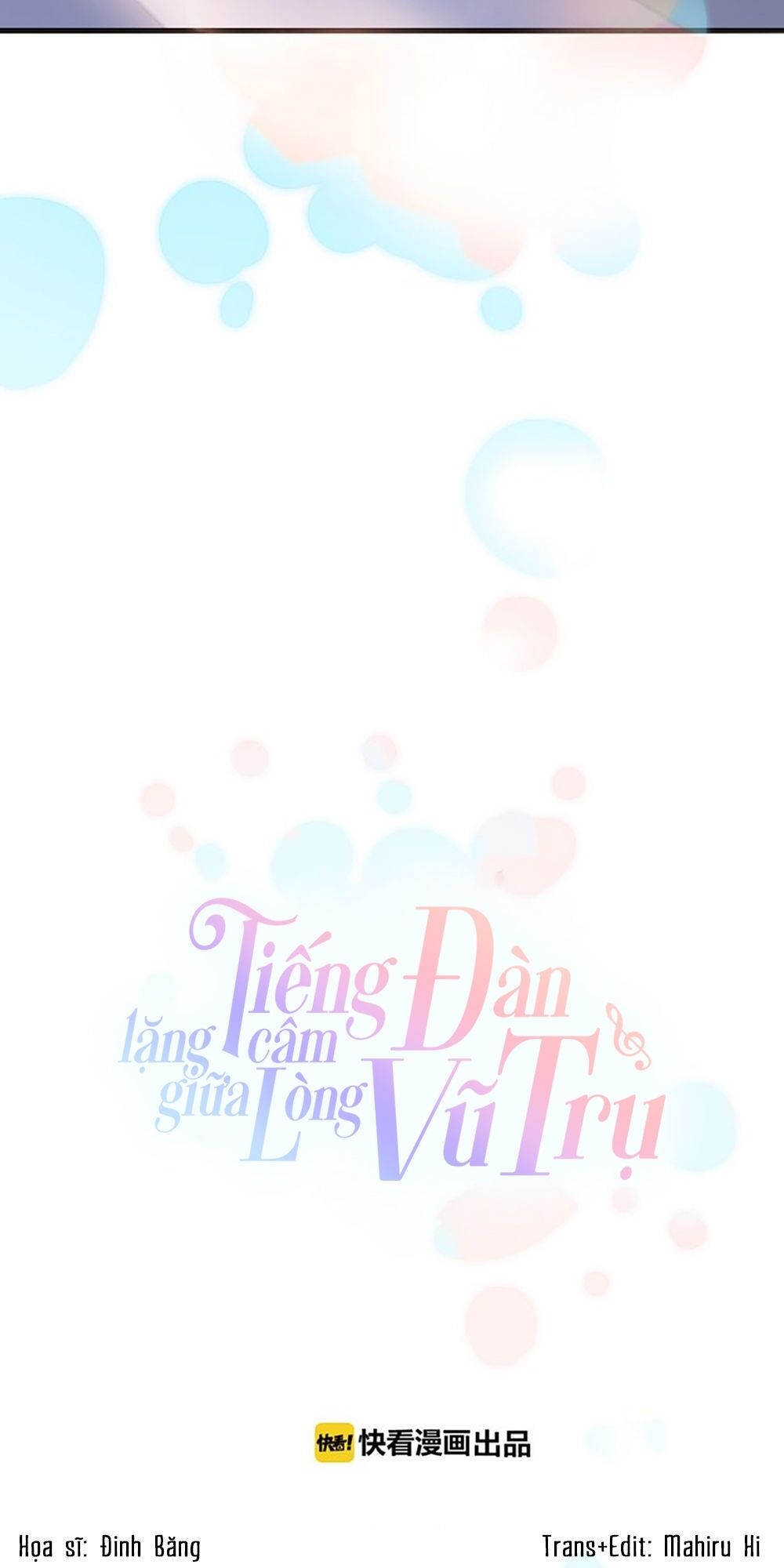 Tiếng Đàn Lặng Câm Giữa Lòng Vũ Trụ: Chapter 9
